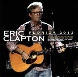 ERIC CLAPTON / FLORIDA 2013 (2CD)