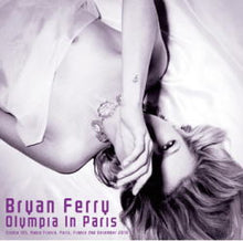 Load image into Gallery viewer, BRYAN FERRY / OLYMPIA IN PARIS STEREO SOUNDBOARD (1CD+1CDR)
