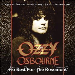 OZZY OSBOURNE / NO REST FOR THE ROSEMONT (2CD)