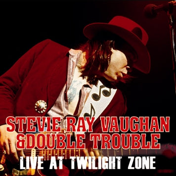 STEVIE RAY VAUGHAN / LIVE AT TWILIGHT ZONE (2CDR)