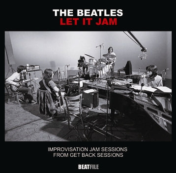 THE BEATLES / LET IT JAM IMPROVISATION JAM SESSIONS FROM GET BACK SESSIONS Soundboard (1CDR)