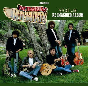 THE TRAVELING WILBURYS / VOLUME 2 RE:IMAGINED ALBUM Soundboard (1CDR)