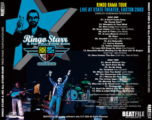 RINGO STARR & HIS ALL STARR BAND / RINGO RAMA TOUR LIVE AT STATE THEATER, EASTON 2003 (2CDR)