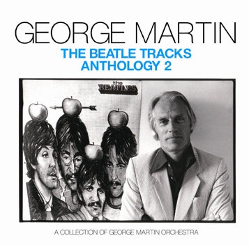 GEORGE MARTIN / THE BEATLE TRACKS ANTHOLOGY 2 Soundobard (2CDR)