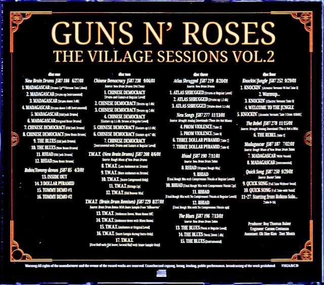 Guns N' Roses / The Village Sessions Vol.2 Demos and Rough Mixes from Chinese Democracy (4CDR) [Not Silver Disc]