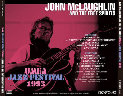 JOHN McLAUGHLIN AND THE FREE SPIRITS / UMEA JAZZ FESTIVAL 1993 (2CDR)