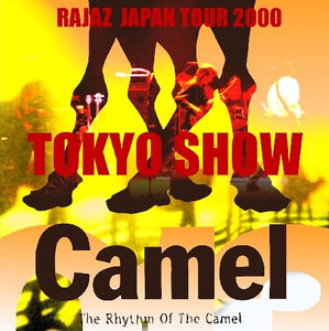 Camel / Rajaz World Tour 2000 japan show final (2CDR)