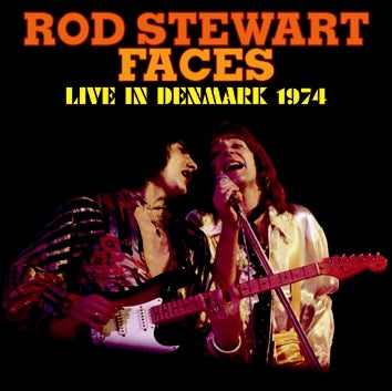 ROD STEWART & FACES / LIVE IN DENMARK 1974 Soundboard (1CDR)