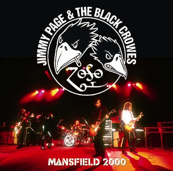 JIMMY PAGE & THE BLACK CROWES / MANSFIELD 2000 Soundobard (2CDR)