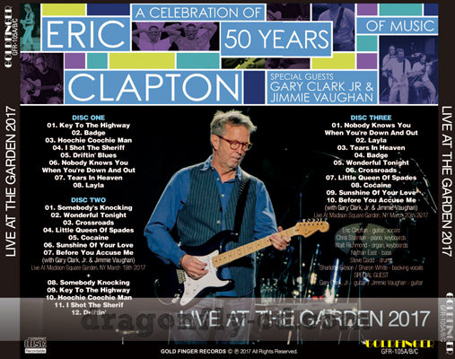 ERIC CLAPTON / LIVE AT THE GARDEN 2017 (3CDR)