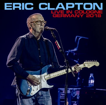 ERIC CLAPTON / LIVE IN COLOGNE GERMANY 2018 (2CDR)