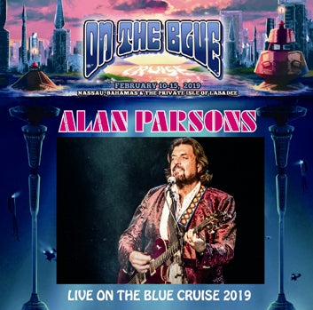 ALAN PARSONS / ON THE BLUE CRUISE 2019 (1CDR)