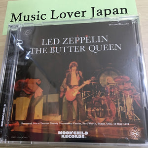 Led Zeppelin The Butter Queen 1973 CD 2 Discs Soundboard Moonchild Records