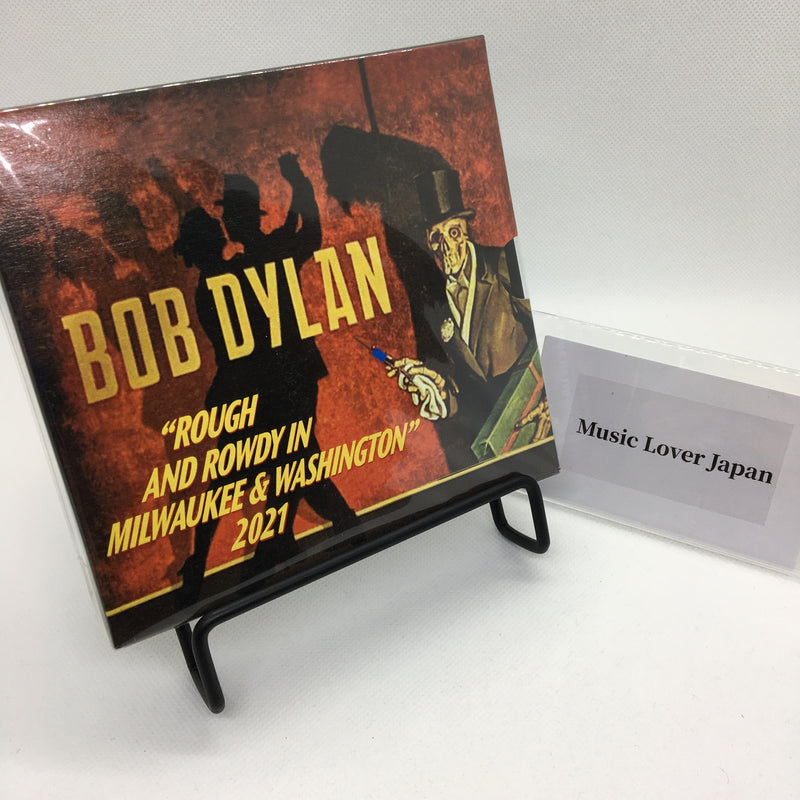 BOB DYLAN / ROUGH AND ROWDY IN MILWAUKEE & WASHINGTON 2021 (4CD BOX)