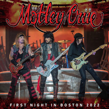 MOTLEY CRUE / FIRST NIGHT IN BOSTON 2022 (2CDR)