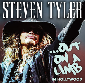 STEVEN TYLER / OUT ON A LIMB IN HOLLYWOOD (2CDR)