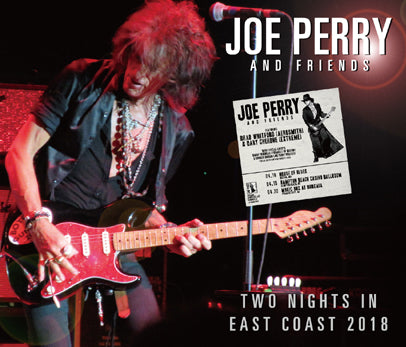 JOE PERRY AND FRIENDS / TWO NIGHTS IN EAST COAST 2018 (3CDR)