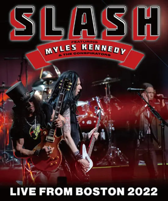 SLASH Featuring Myles Kennedy And The Conspirators / LIVE FROM BOSTON 2022 (1BDR)