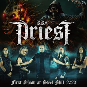 KK'S PRIEST / FIRST SHOW AT STEEL MILL 2023 (2CDR)