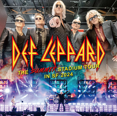 DEF LEPPARD  / THE SUMMER STADIUM TOUR IN SF 2024 (2CDR)