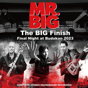MR. BIG / THE BIG FINISH: FINAL NIGHT AT BUDOKAN 2023 (2CDR)