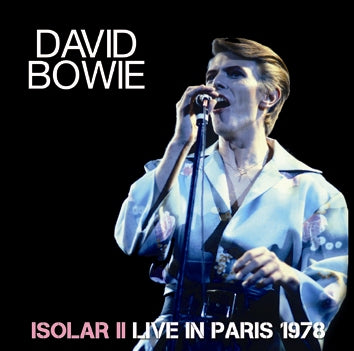 DAVID BOWIE / ISOLAR II LIVE IN PARIS 1978 (2CDR)