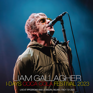 LIAM GALLAGHER / I-DAYS COCA COLA FESTIVAL 2023 (1CDR)