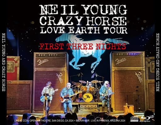 NEIL YOUNG & CRAZY HORSE / LOVE EARTH TOUR 2024 FIRST THREE NIGHTS (3CDR+1BDR)