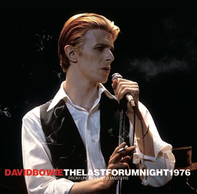 DAVID BOWIE / THE LAST FORUM NIGHT 1976 FROM UNCIRCULATED MASTERS (1CDR)