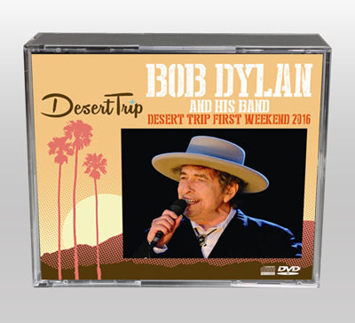 BOB DYLAN / DESERT TRIP FIRST WEEKEND 2016 (2CDR+1DVDR)