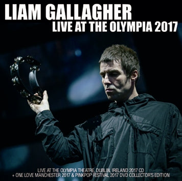 LIAM GALLAGHER / LIVE AT THE OLYMPIA 2017 (1CDR+1DVDR)