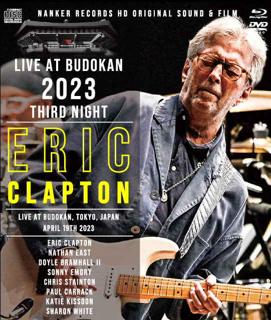 ERIC CLAPTON / LIVE AT BUDOKAN 2023 THIRD NIGHT (1BDR+1DVDR+2CDR