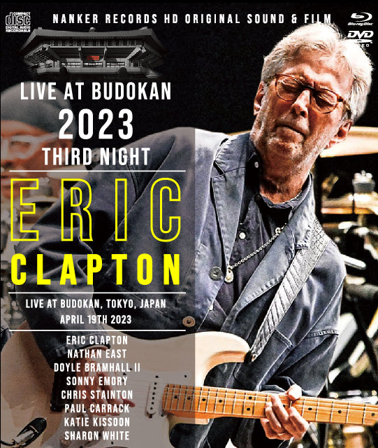 ERIC CLAPTON / LIVE AT BUDOKAN 2023 THIRD NIGHT (1BDR+1DVDR+2CDR)