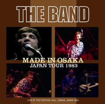 THE BAND / MADE IN OSAKA: JAPAN TOUR 1983  SOUNDBOARD (2CDR)