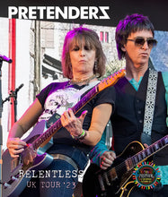 Load image into Gallery viewer, The Pretenders / elentless UK &amp; Ireland Tour 2023 (1BDR)
