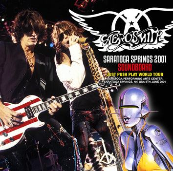 AEROSMITH / SARATOGA SPRINGS 2001 SOUNDBOARD (2CDR)