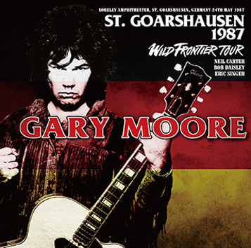GARY MOORE / ST.GOARSHAUSEN 1987 (2CDR)