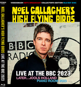 NOEL GALLAGHER'S HIGH FLYING BIRDS / LIVE AT THE BBC 2023 (1BDR)