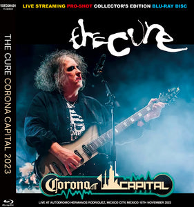 THE CURE / CORONA CAPITAL FESTIVAL 2023 (1BDR)