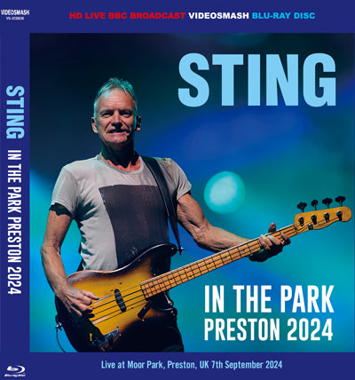 STING / IN THE PARK PRESTON 2024 HD PRO-SHOT (1BDR)