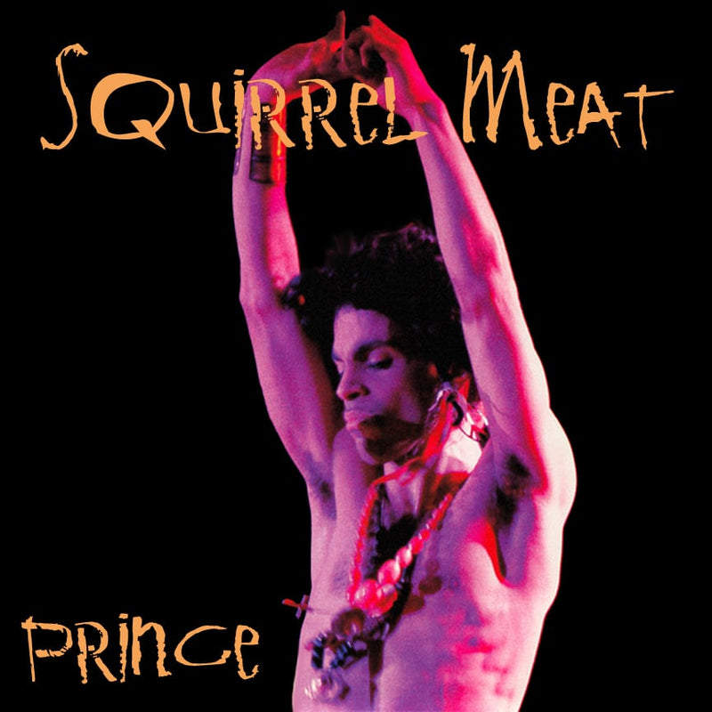 Prince / Squirrel Meat (2CDR)