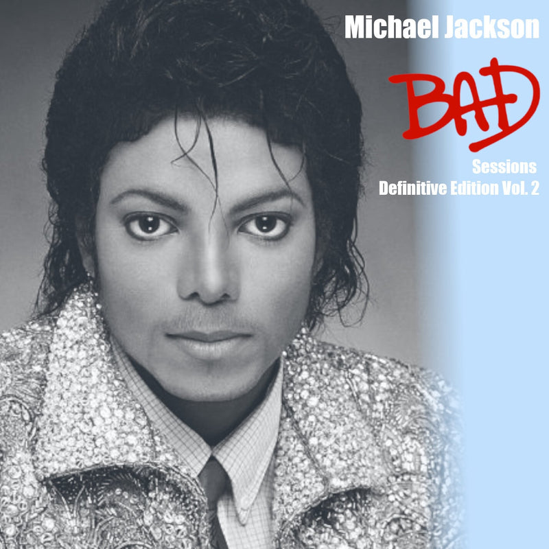 Michael Jackson / Bad Sessions Definitive Edition Vol.2 (1CDR)