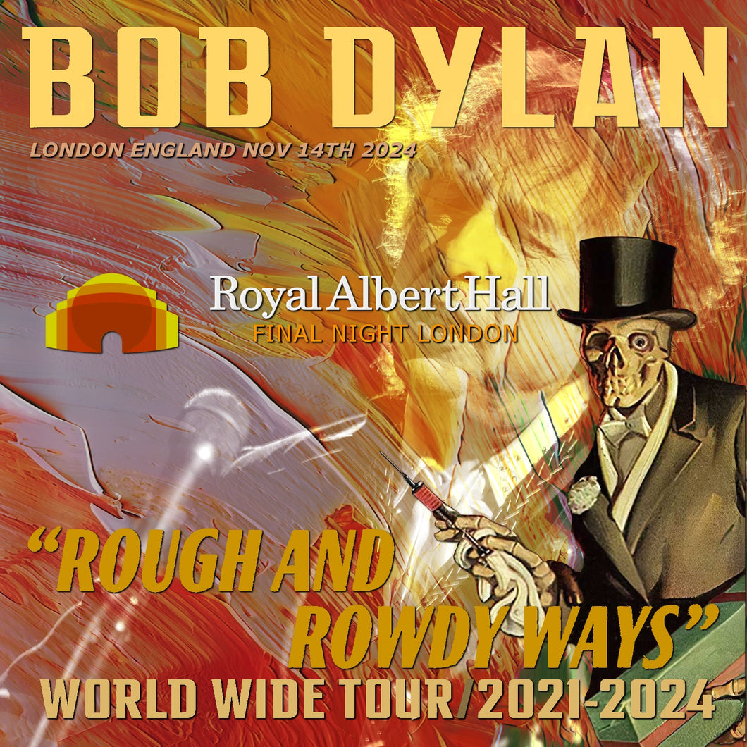 Bob Dylan / Rough and Rowdy Ways Tour 2024 London 3rd show (2CDR)