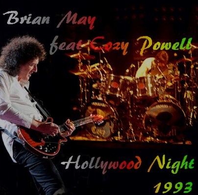 Brian May w/Cozy Powell / Live at Hollywood 93 (1CDR)