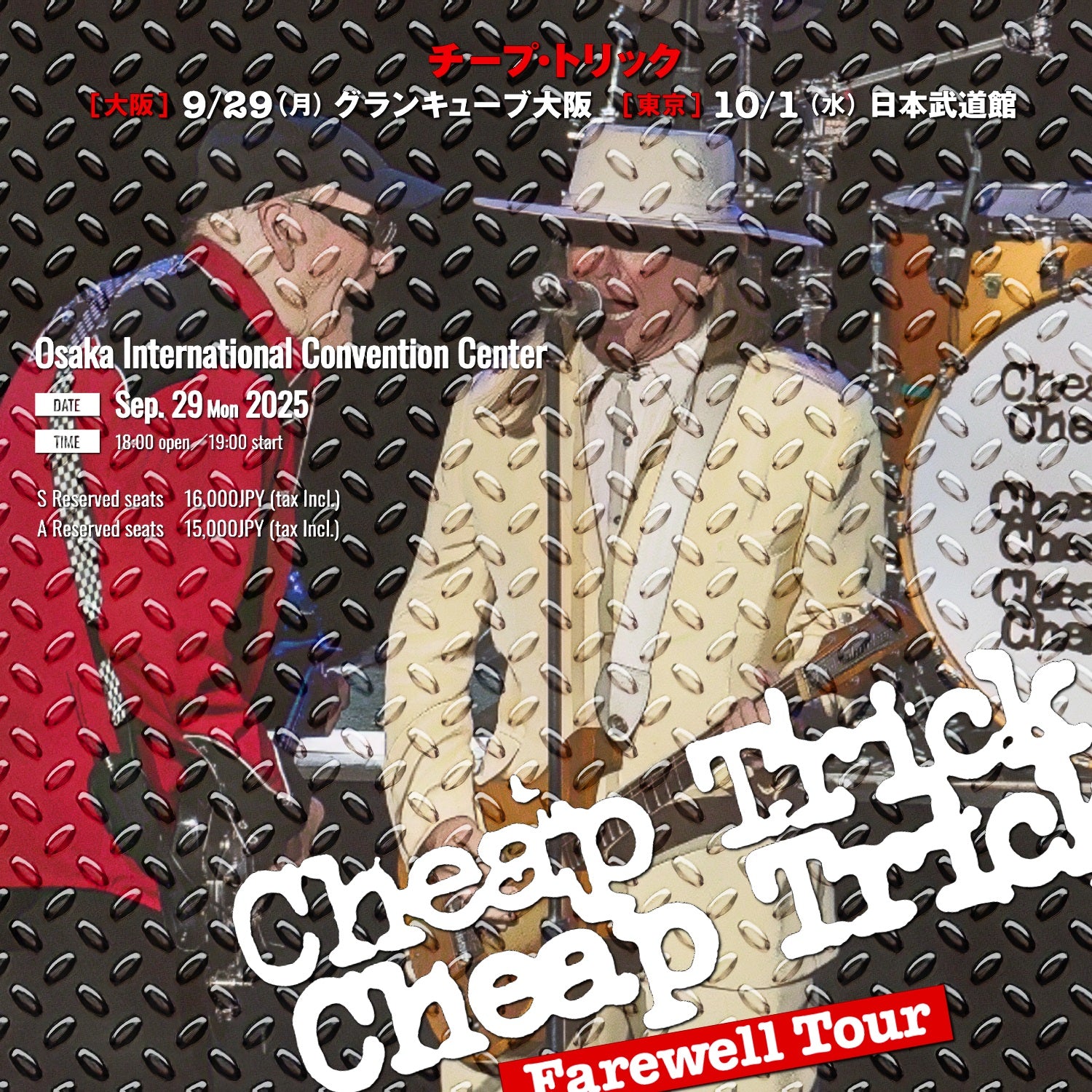 m*a様 Cheap Trick Farewell Tour in Japan Cheap Trick / Farewell Tour 2025 Japan show One (2CDR