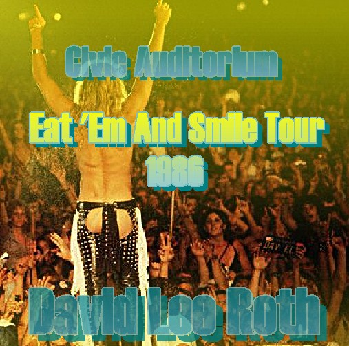 David Lee Roth w/Steve Vai / Em And Smile Tour86 (1CDR)