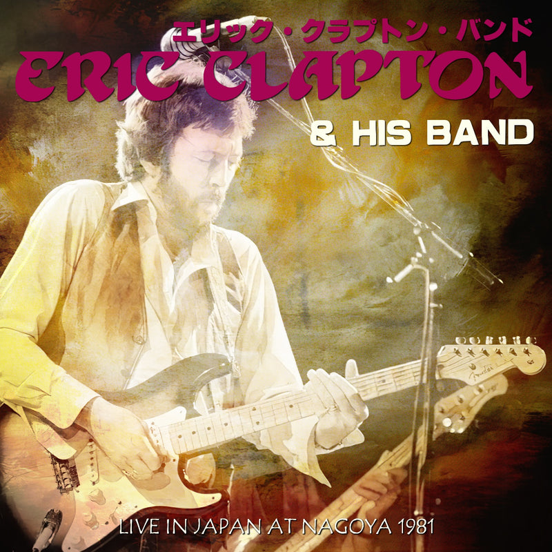 Eric Clapton / Japan Tour 1981 (2CDR)