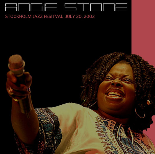 Angie Stone / Stockholm Jazz Festival July 20, 2002(1CDR)