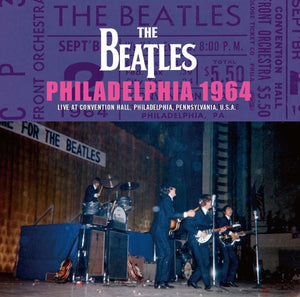 THE BEATLES / LIVE ANTHOLOGY PHILADELPHIA 1964 (1CD)