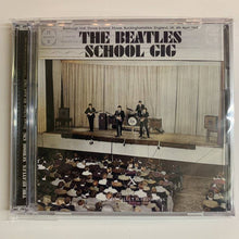 Load image into Gallery viewer, THE BEATLES / SCHOOL GIG (2CD)
